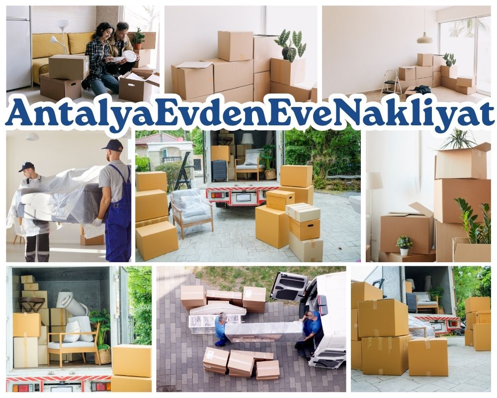 Antalya Karşıyaka Evden Eve Taşıma
